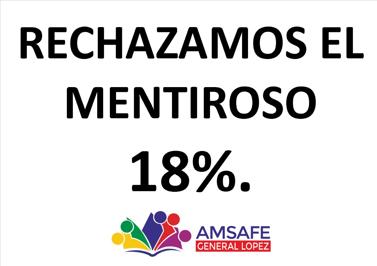 POSICIÓN DE AMSAFE GENERAL LÓPEZ EN LA JORNADA DE PROTESTA PROVINCIAL ...